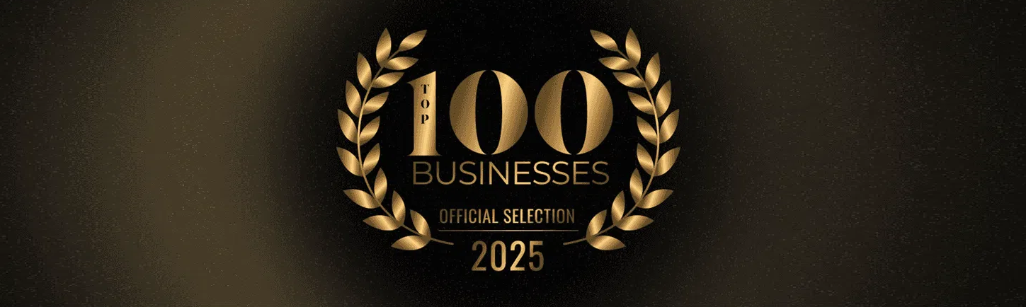 Top 100 businesses 2025 official selection award